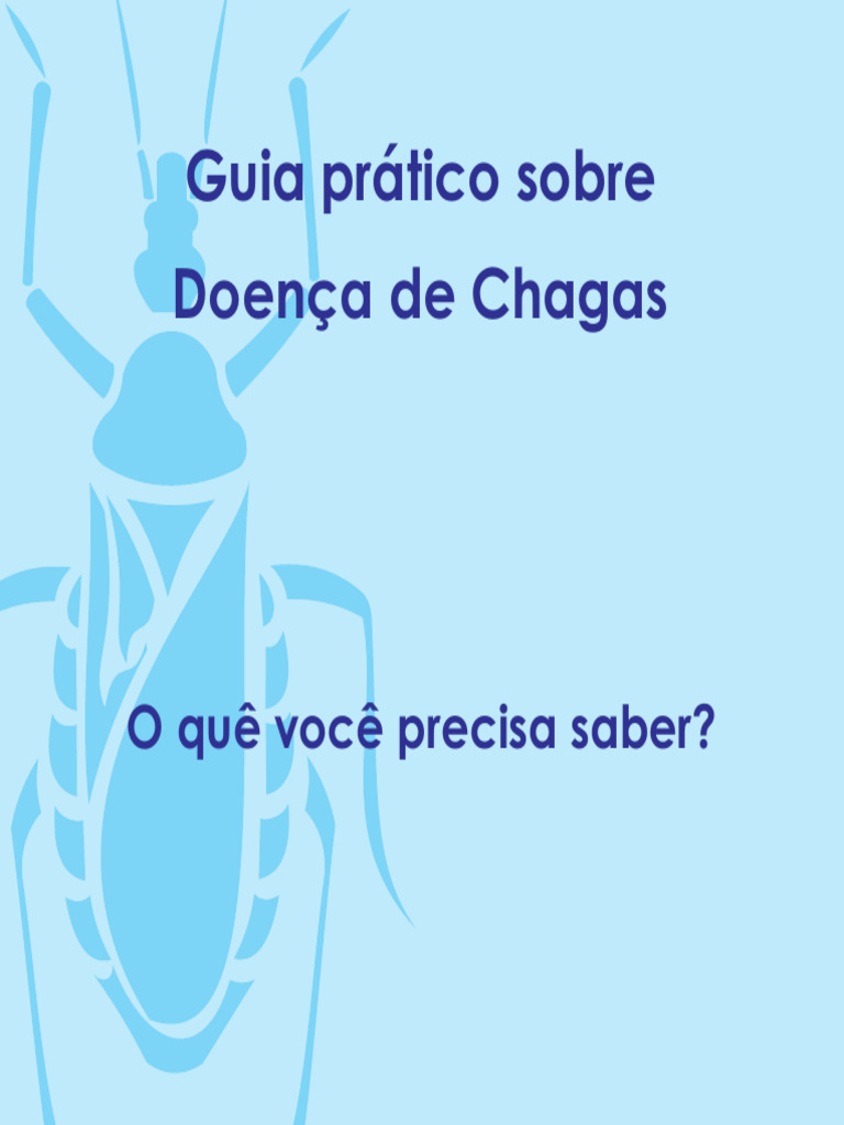 Guia Pratico Doenca Chagas Populacao | PDF | Medicina Clínica ...