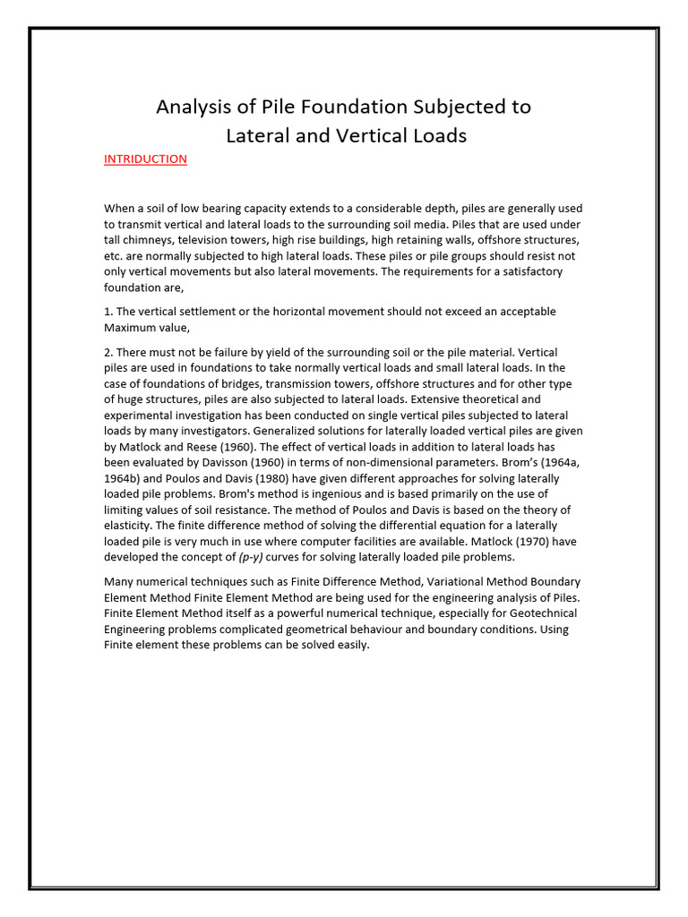 Analysis Of Pile Foundation Subjected To Lateral And Vertical Loads