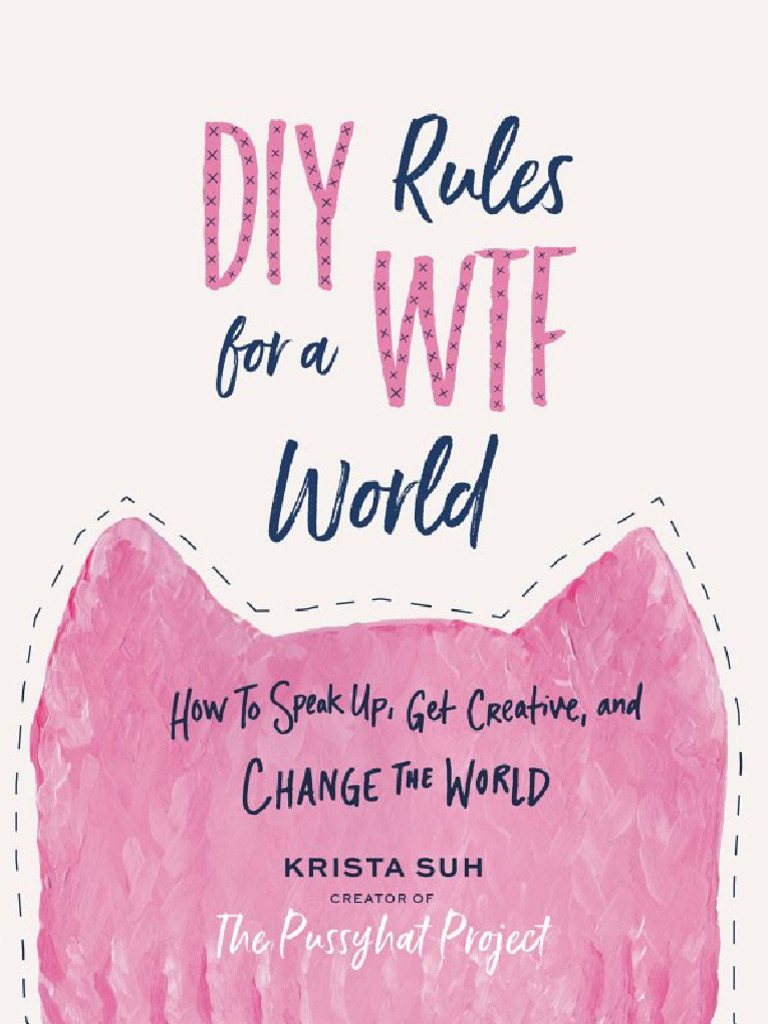 OceanofPDF - Com DIY Rules For A WTF World How To Speak Up - Krista Suh ...