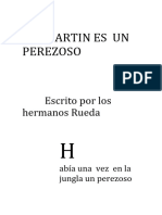 Martin Es Un Perezoso