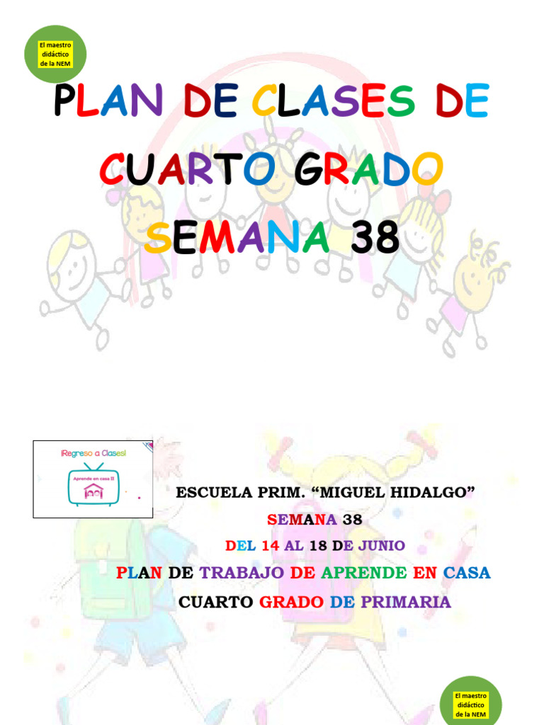 Plan de Clases Cuarto Grado - Semana 38 | PDF | Aprendizaje | México