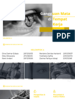 Gangguan Mata Di Tempat Kerja - Kelompok 4 - PPT