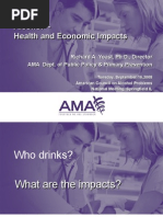 Alcohol - Health and Economic Impacts Alcohol - Health and Economic Impacts