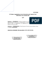 El Poder Legislativo de La Provincia de Santa Cruz Sanciona Con Fuerza de