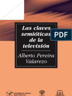 52103003 Las Claves Semiotic As de La Television Alberto Pereira
