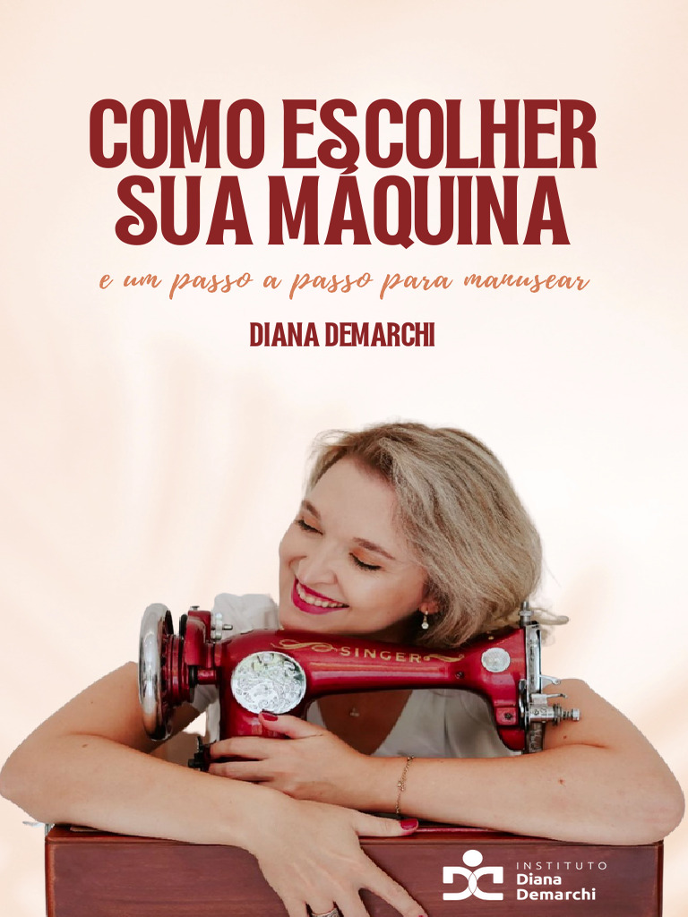 Como Escolher Sua Maquina E O Passo A Passo Para Manusear Ela Igual Uma