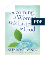 Transfórmate en Una Mujer Que Escucha A Dios Sharon Jaynes Traducido 062437