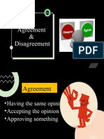 Agreement & Disagreement
