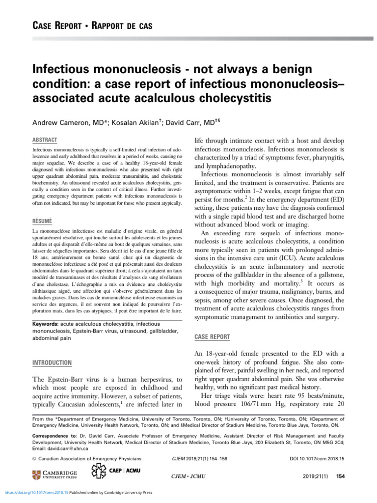 Infectious Mononucleosis Not Always A Benign Condition A Case Report of