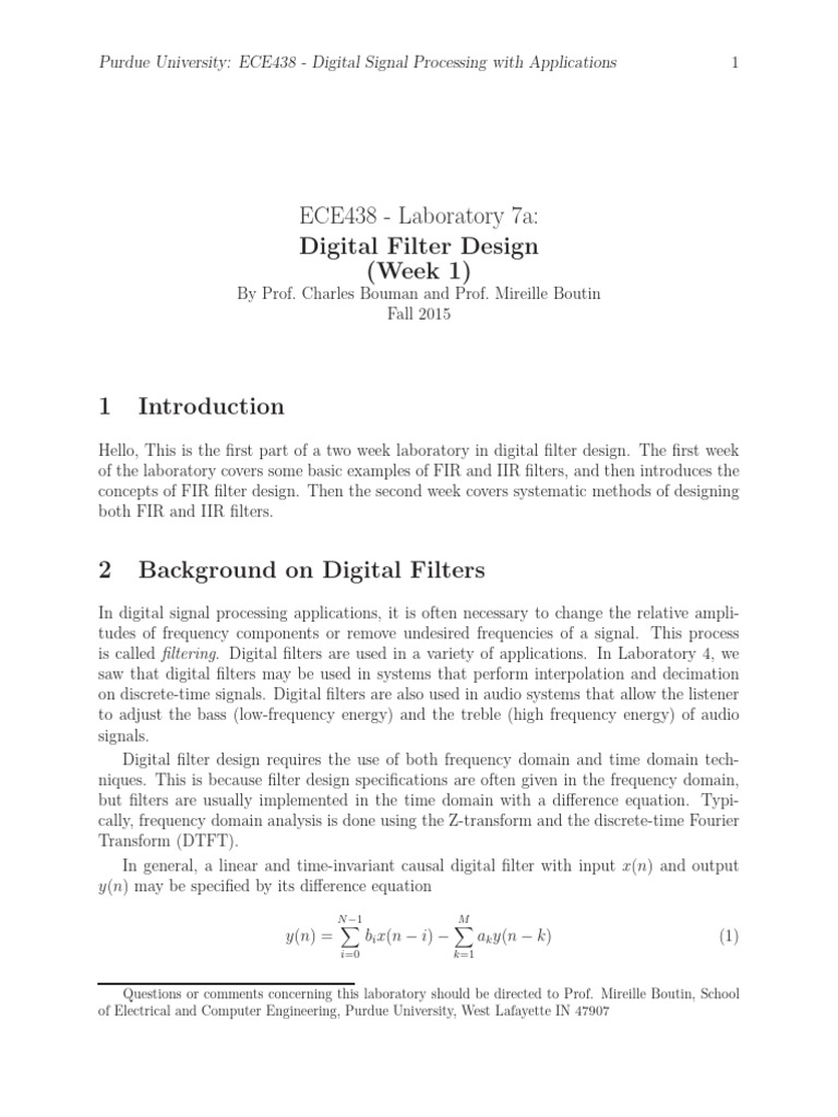 ECE438 - Laboratory 7a: Digital Filter Design (Week 1) : N 1 I M K ...