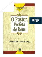 Donald E. Price - O Pastor, Profeta de Deus
