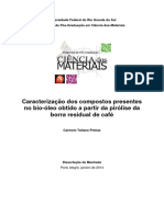 Caracterização Dos Compostos Presentes No Bio-Óleo Obtido A Partir Da Pirólise Da Borra Residual de Café