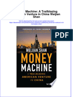 Textbook Ebook Money Machine A Trailblazing American Venture in China Weijian Shan All Chapter PDF