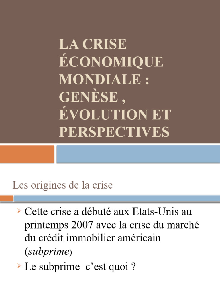 Crise économique mondiale : causes et impacts | PDF | Subprime | Banques