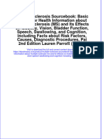 Download textbook ebook Multiple Sclerosis Sourcbasic Consumer Health Information About Multiple Sclerosis Ms And Its Effects On Mobility Vision Bladder Function Speech Swallowing And Cognition Including Facts all chapter pdf 