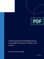 Calvinism and Scholasticism in Vermiglis Doctrine of Man and Grace (Studies in Medieval and Reformation Thought) (J. P. Donnelly) 
