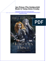 Textbook Ebook The Forgotten Prince The Goldenchild Prophecy Book 3 Tanya Anne Crosby All Chapter PDF