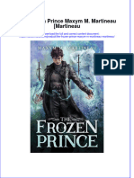 Textbook Ebook The Frozen Prince Maxym M Martineau Martineau All Chapter PDF