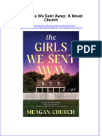 Textbook Ebook The Girls We Sent Away A Novel Church All Chapter PDF