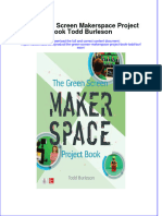 Textbook Ebook The Green Screen Makerspace Project Book Todd Burleson All Chapter PDF