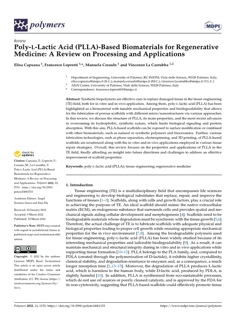 Poly-l-Lactic Acid (PLLA) - Based Biomaterials For Regenerative ...