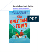 Textbook Ebook The Only Game in Town Lacie Waldon All Chapter PDF