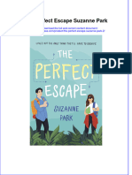 Textbook Ebook The Perfect Escape Suzanne Park 2 All Chapter PDF