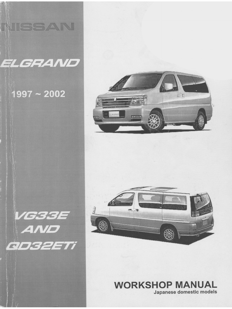 E50 Elgrand 1997 To 2002 VG33 QD32ETI Workshop Manual M