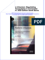 Textbook Ebook Platform Urbanism Negotiating Platform Ecosystems in Connected Cities 1St Ed 2020 Edition Sarah Barns All Chapter PDF