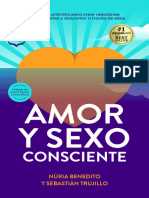 Amor y Sexo Consciente Una Guía Práctica para Crear Relaciones Extraordinarias