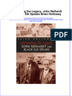 Textbook Ebook Interpreting The Legacy John Neihardt and Black Elk Speaks Brian Holloway All Chapter PDF