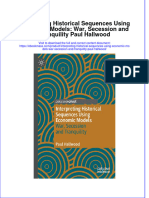 Textbook Ebook Interpreting Historical Sequences Using Economic Models War Secession and Tranquility Paul Hallwood All Chapter PDF