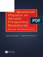 The Quantum Physics of Atomic Frequency Standards, Vanier, Tomescu (CRC 2016)