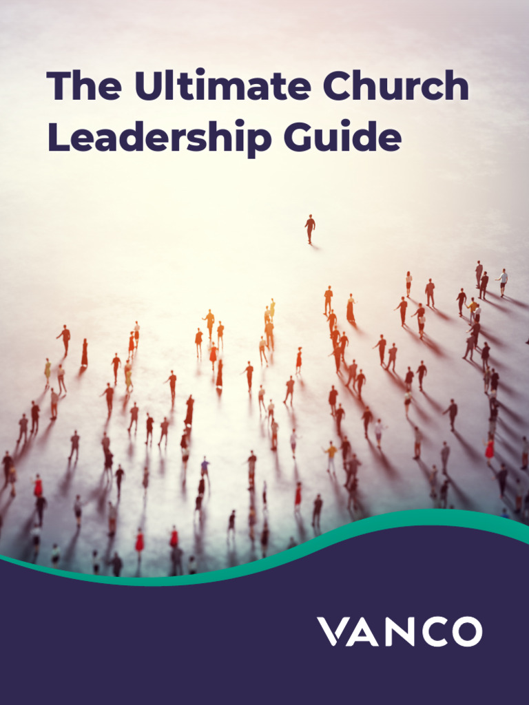 Church Leadership Best Practices Guide | PDF | Goal | Leadership