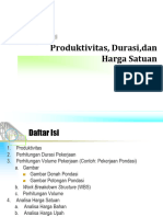 Produktivitas, Durasi, Dan Harga Satuan