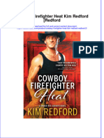 Textbook Ebook Cowboy Firefighter Heat Kim Redford Redford 2 All Chapter PDF