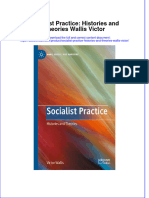 Textbook Ebook Socialist Practice Histories and Theories Wallis Victor All Chapter PDF