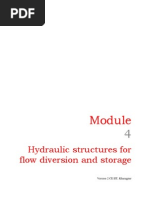Hydraulic Structures for Flow Diversion & Storage