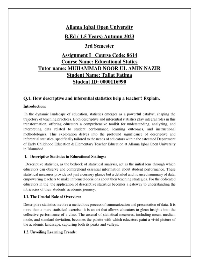 Q 1 how descriptive and inferential statistics help a teacher explain