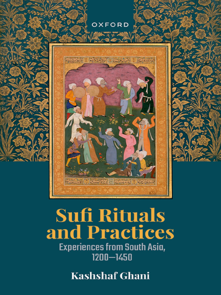 Sufi Rituals in South Asia (1200-1450) | PDF | Sufism | Quran