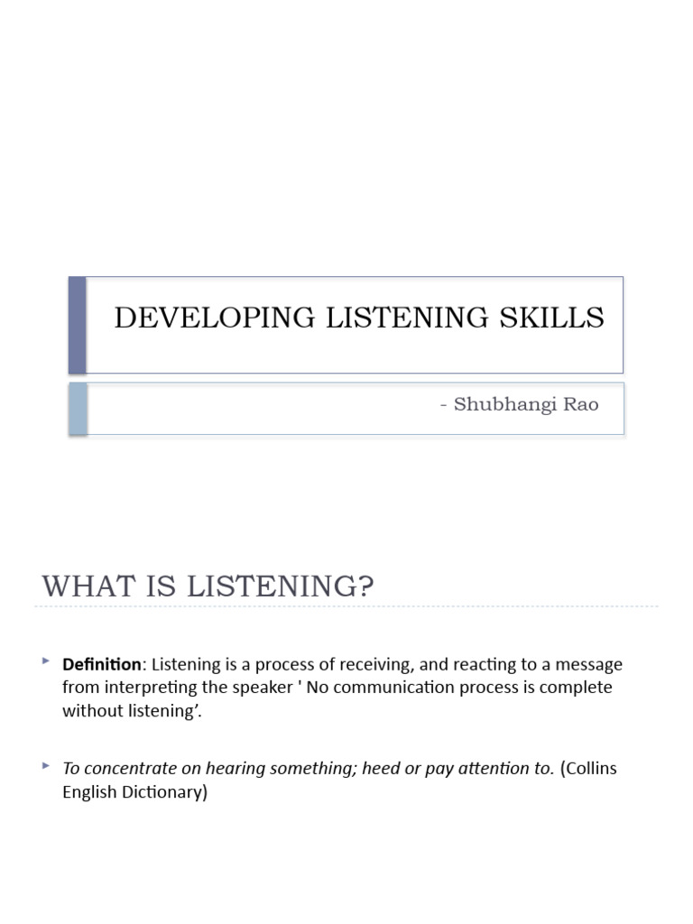 Developing Listening Skills | PDF | Communication | Nonverbal Communication