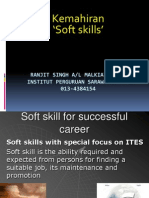 Kemahiran Soft Skills': Ranjit Singh A/L Malkiat Singh Institut Perguruan Sarawak. Miri 013-4384154