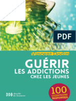 Guérir Les Addictions Chez Les Jeunes - 100 Questions Réponses - DODIN V (DDB)