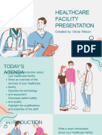 Healthcare Facility Presentation: Created by Olivia Wilson