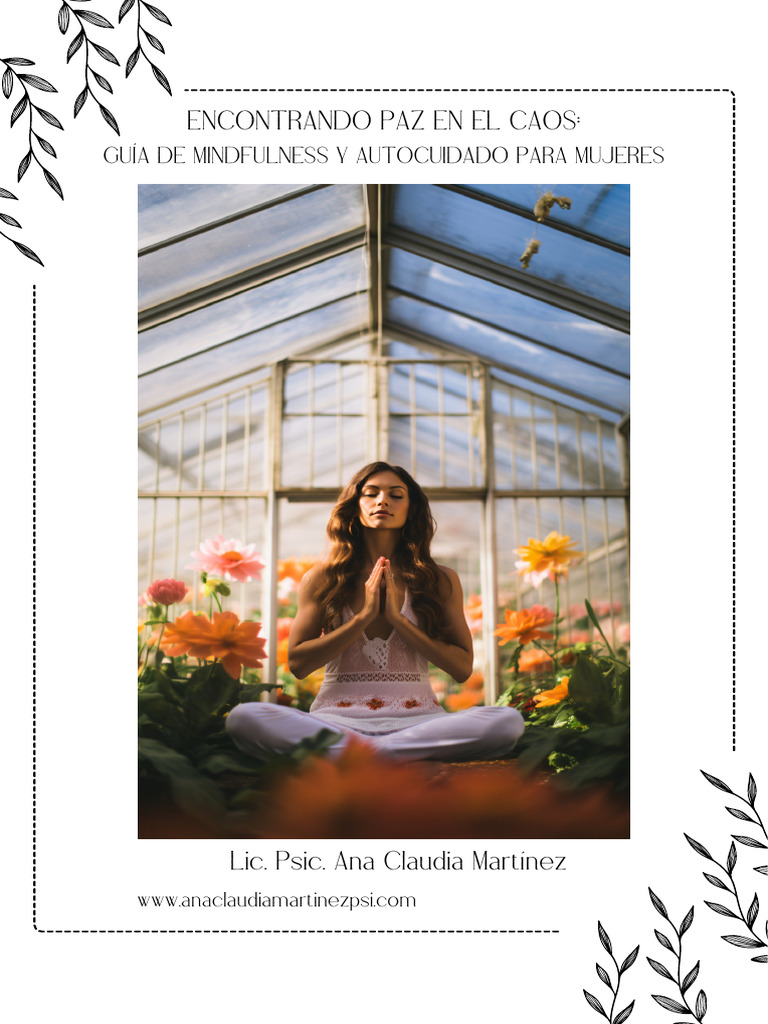 Encontrando Paz en El Caos. Guía de Mindfulness y Autocuidado para ...