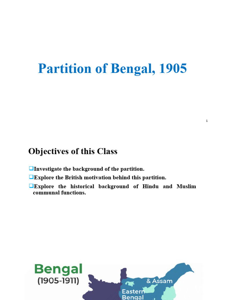 History Students' Guide: Bengal 1905 | PDF | Partition Of India | Bengal