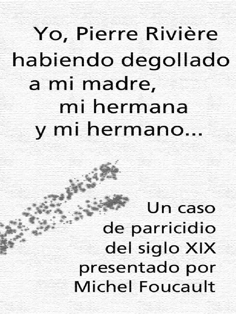 Yo pierre riviere 1 15 pdf memoria