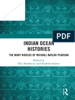 Indian Ocean Histories The Many Worlds of Michael Naylor Pearson (Rila Mukherjee, Radhika Seshan)