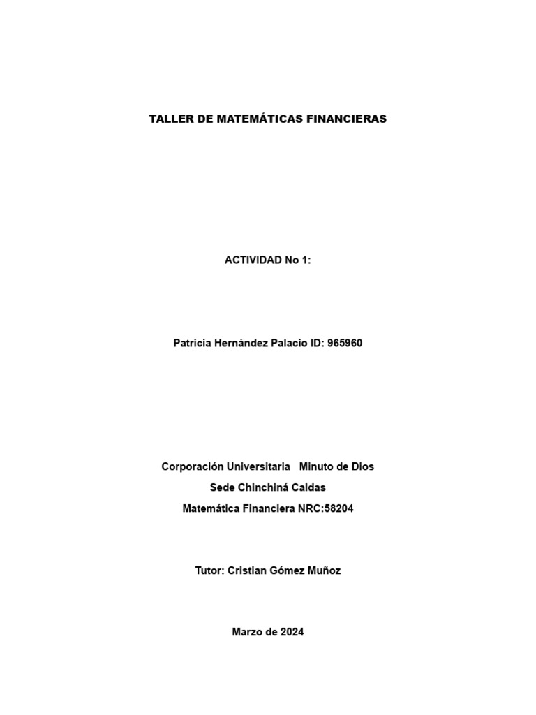 Taller de Matematicas Financieras Resuelto | PDF | Economias | Finanzas ...