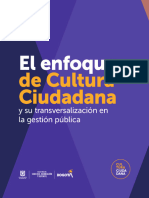 El Enfoque de Cultura Ciudadana y Su Transversalizacion en La Gestion Publica